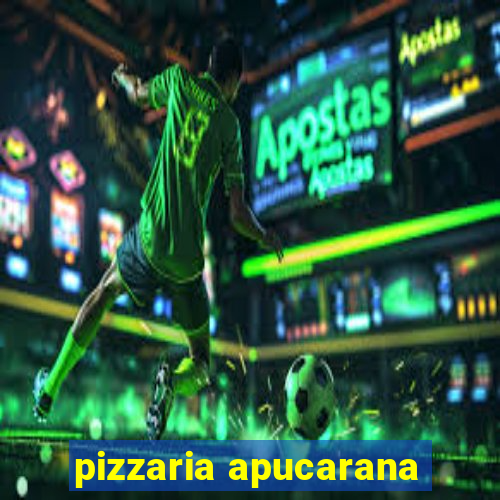 pizzaria apucarana